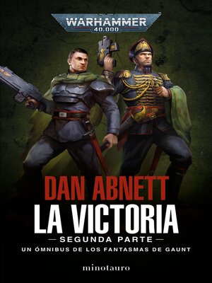 cover image of Los Fantasmas de Gaunt Omnibus nº 05 La Victoria